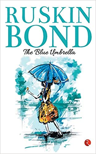 The Blue Umbrella Ruskin Bond